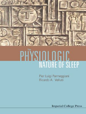 cover image of The Physiologic Nature of Sleep